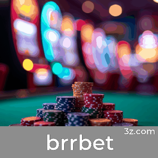 Brrbet: Plataforma de Jogos com Segurança e Profissionalismo